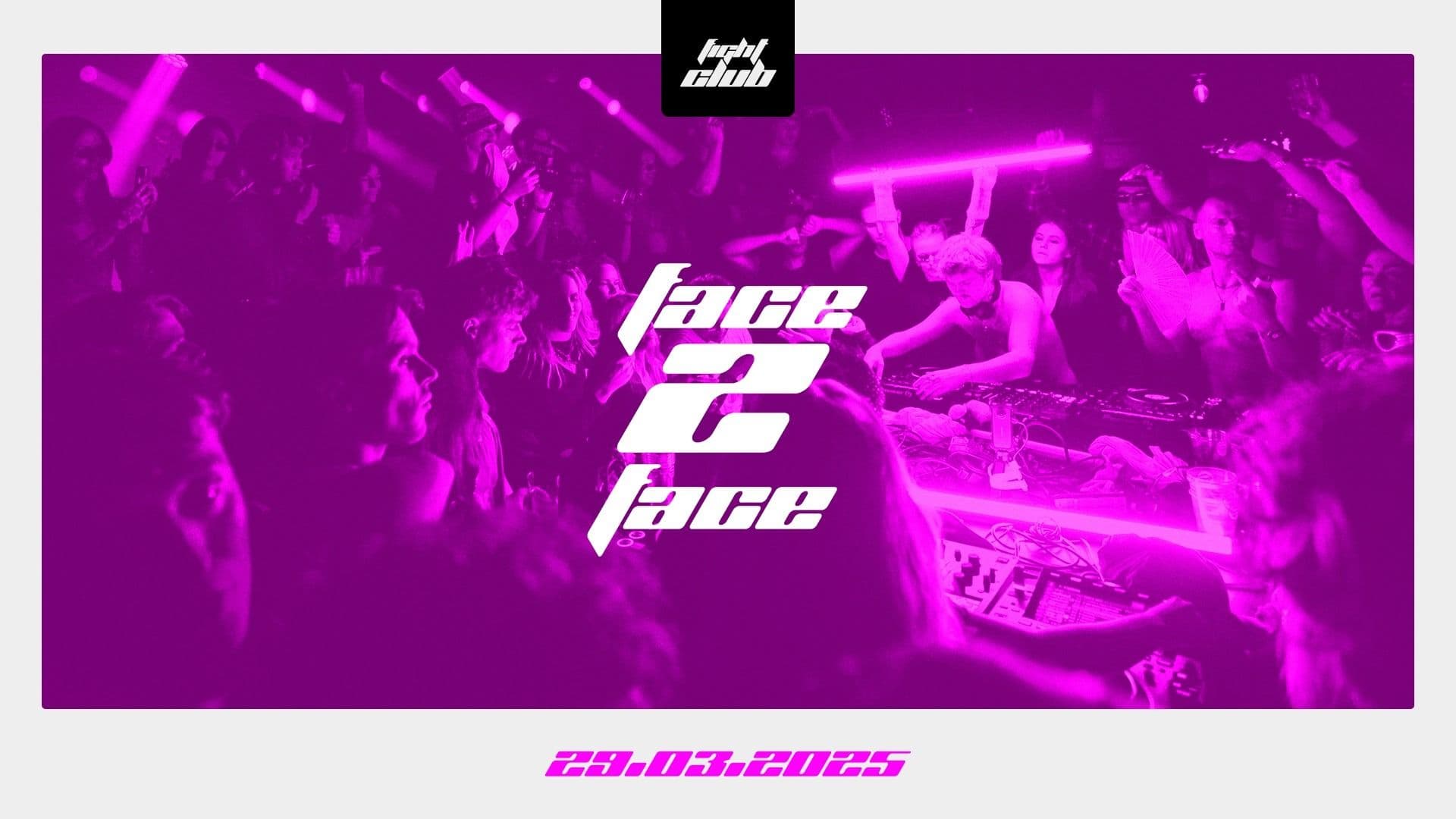 Promotional graphic for Face 2 Face