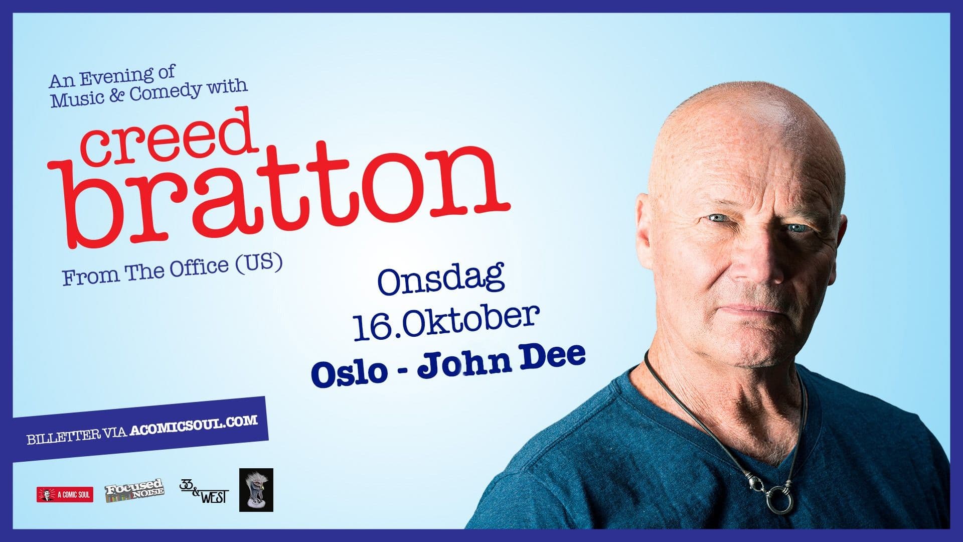 Promotional graphic for Creed Bratton