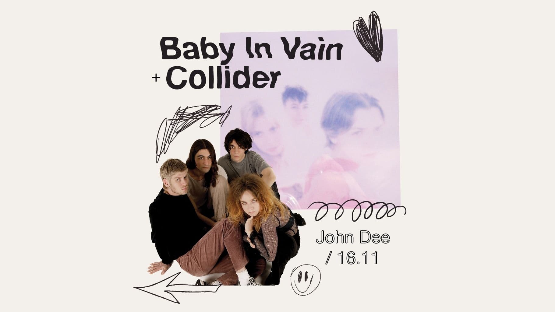 Promotional graphic for Baby In Vain + Collider
