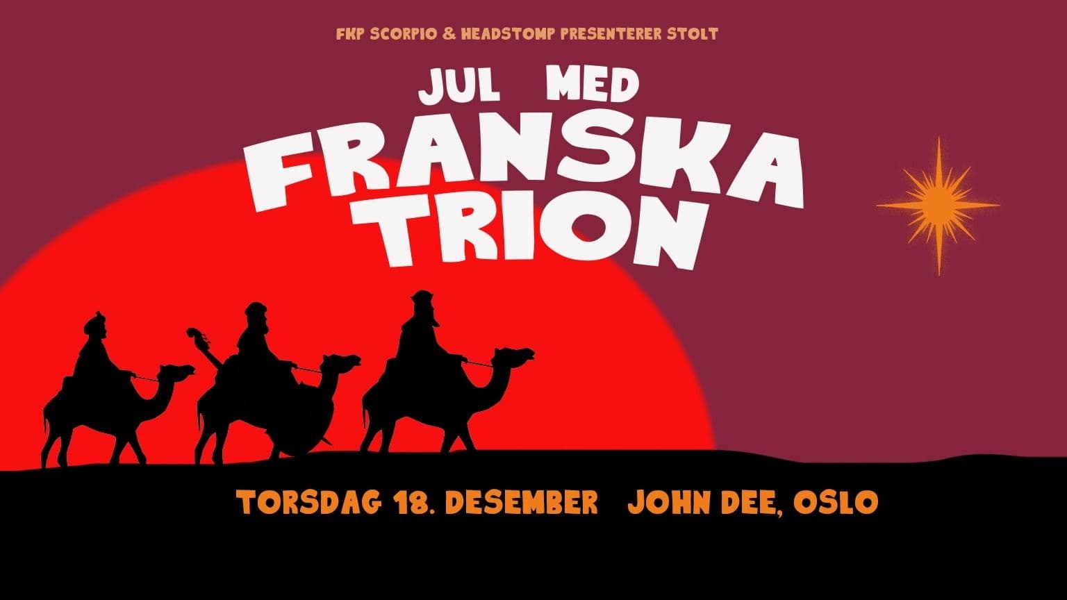 Promotional graphic for Jul med Franska Trion