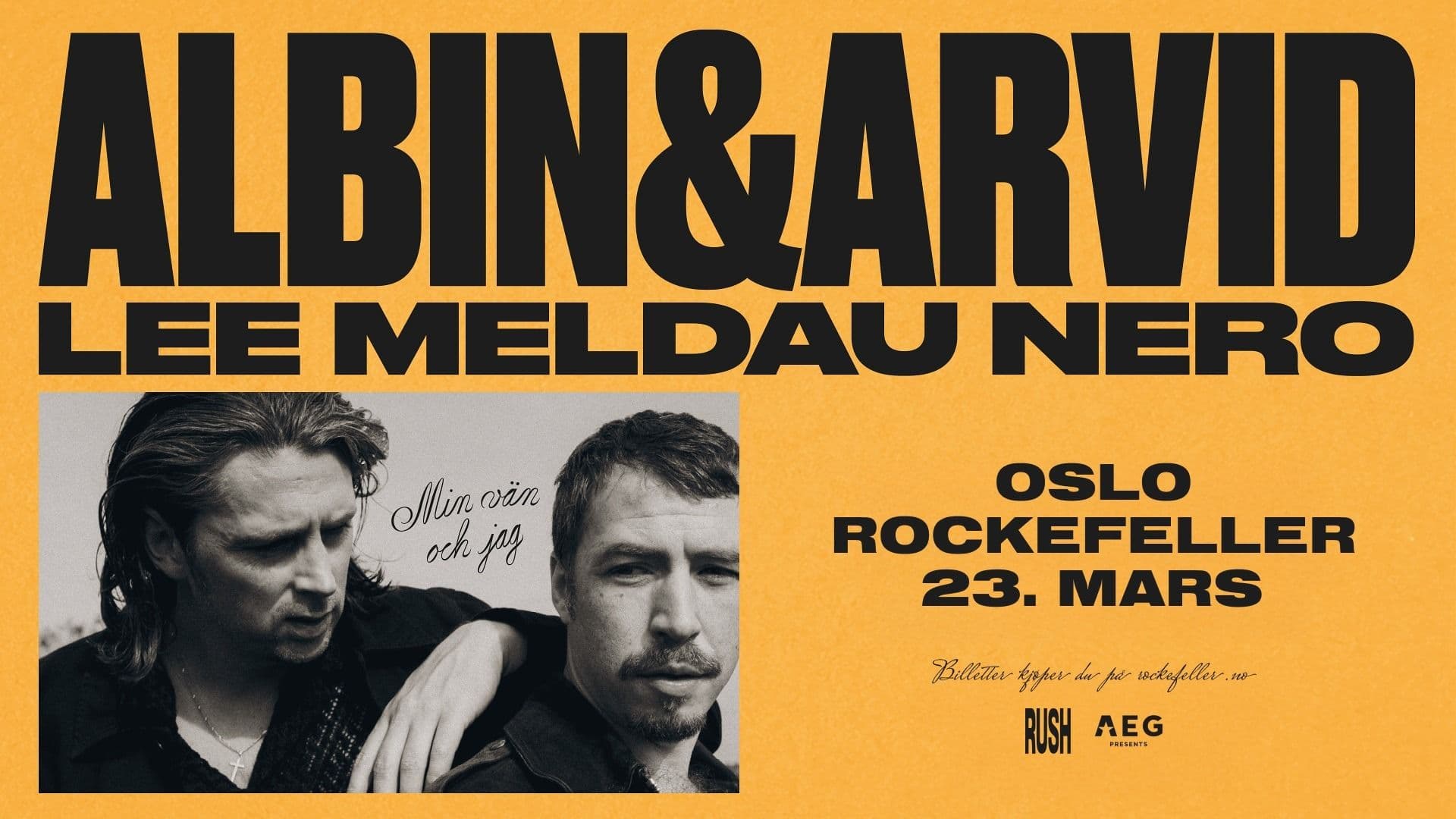 Promotional graphic for Albin Lee Meldau & Arvid Nero