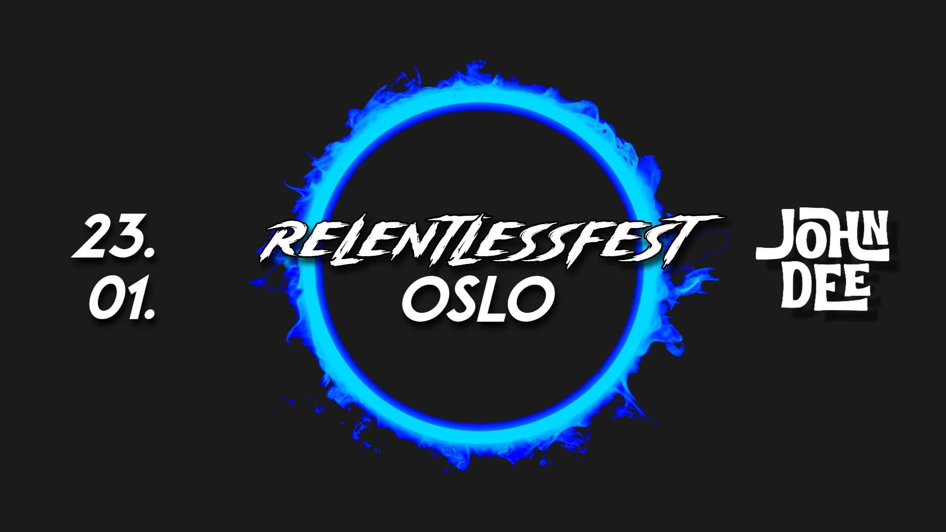 Promotional graphic for Relentlessfest Oslo