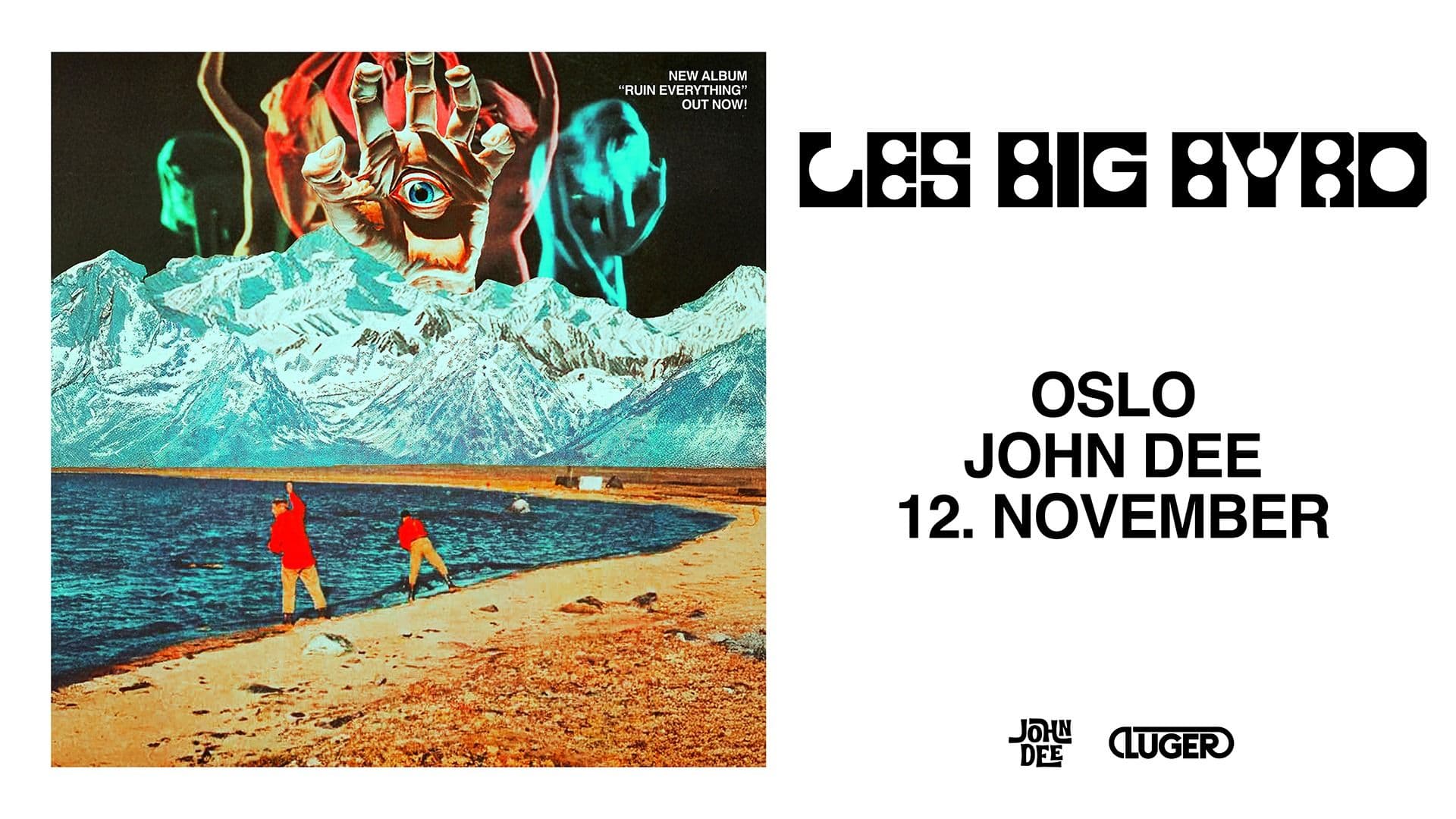 Promotional graphic for Les Big Byrd